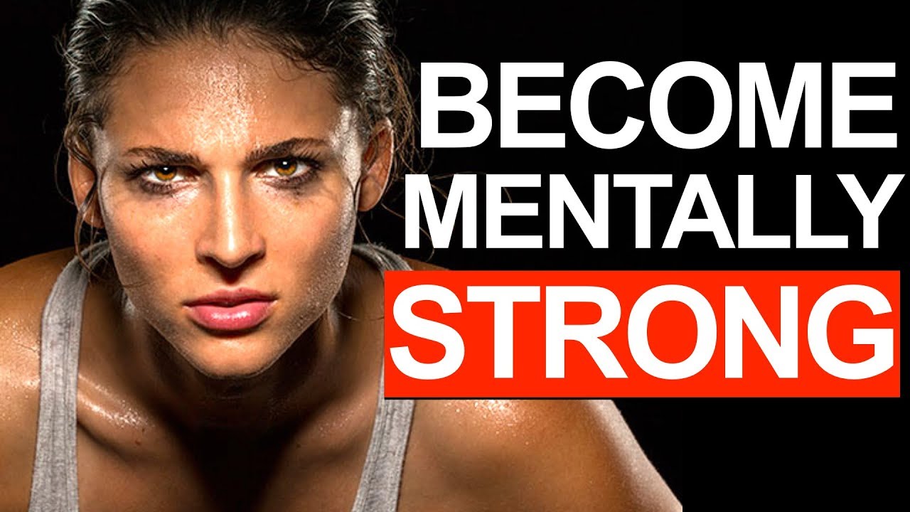 How to Develop Mental Toughness | 3 Secrets of Becoming Mentally Strong ...